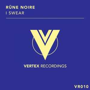 Rüne Noire - I Swear album cover