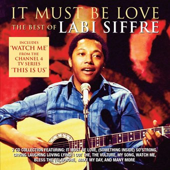 descargar álbum Labi Siffre - It Must Be Love The Best Of Labi Siffre
