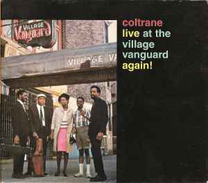 John Coltrane – Live At The Village Vanguard Again! (1997, CD 