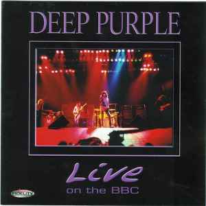 Deep Purple – Live On The BBC (2004, SACD) - Discogs