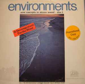Environments (New Concepts In Stereo Sound - Disc 1) (Vinyl, LP, Promo) for sale