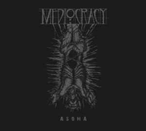 Mediocracy - Asoma album cover