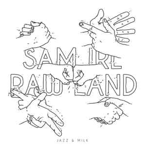 Sam Irl - Raw Land  album cover