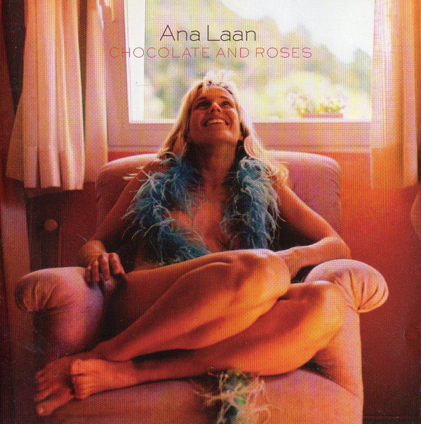 Album herunterladen Ana Laan - Chocolate And Roses