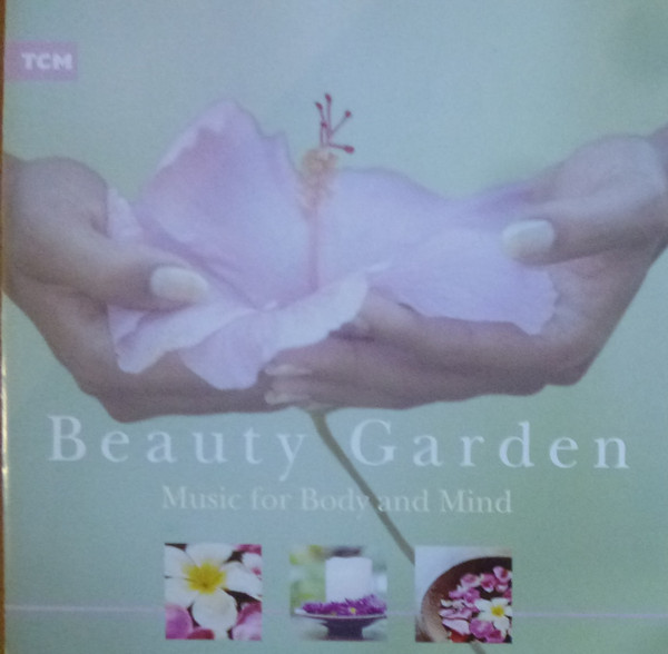 baixar álbum Unknown Artist - Beauty Garden Music For Body And Mind
