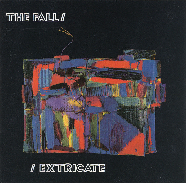 The Fall Extricate Releases Discogs