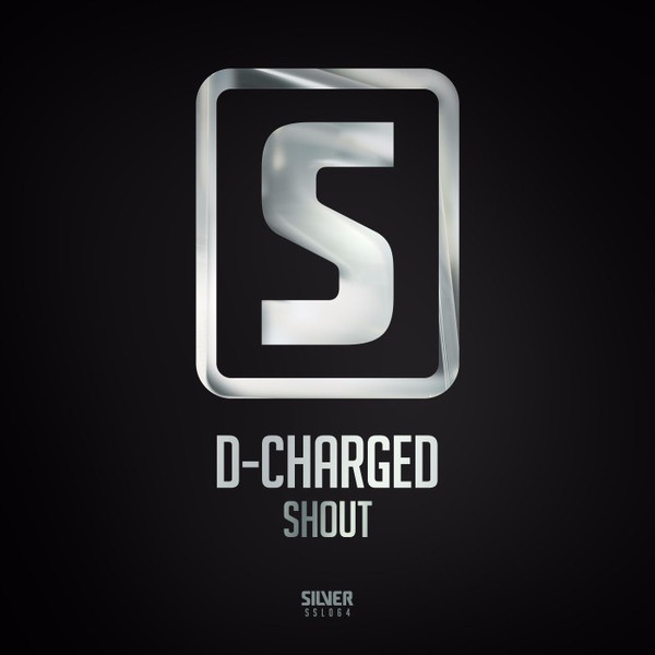 baixar álbum DCharged - Shout