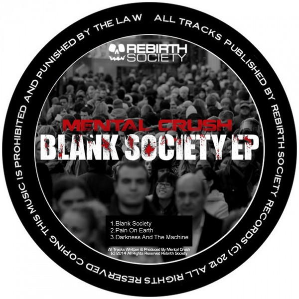 Album herunterladen Mental Crush - Blank Society EP