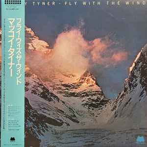 McCoy Tyner – Fly With The Wind (1985, Vinyl) - Discogs