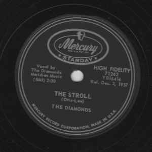 The Diamonds – The Stroll (1957, Shellac) - Discogs