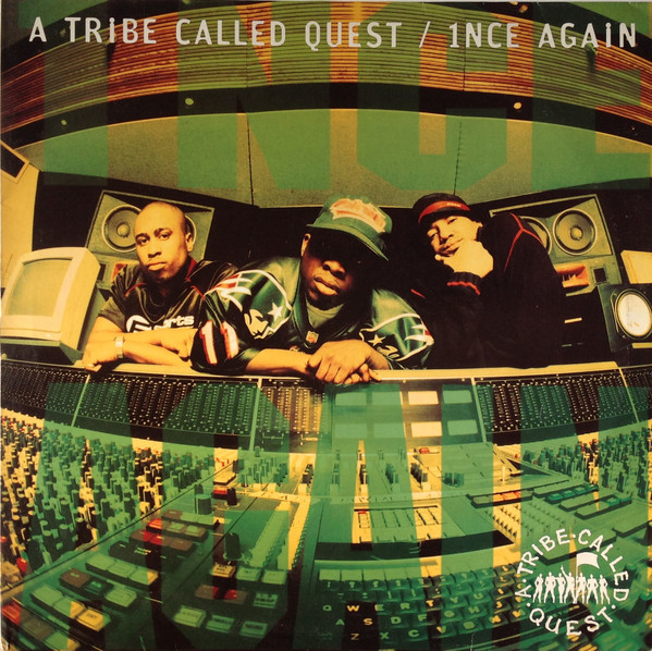 A Tribe Called Quest – 1nce Again (1996, Vinyl) - Discogs