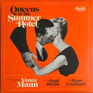Queens Of The Summer Hotel - Aimee Mann