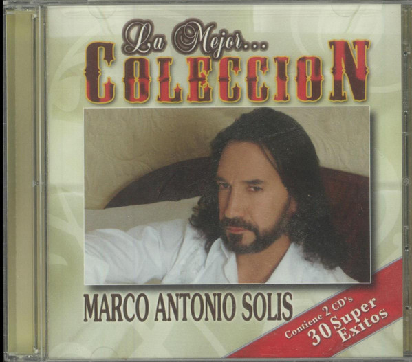 Marco Antonio Solís – La Mejor Colección (2007, CD) - Discogs