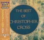 Cover of The Best Of Christopher Cross, 1998-05-25, CD