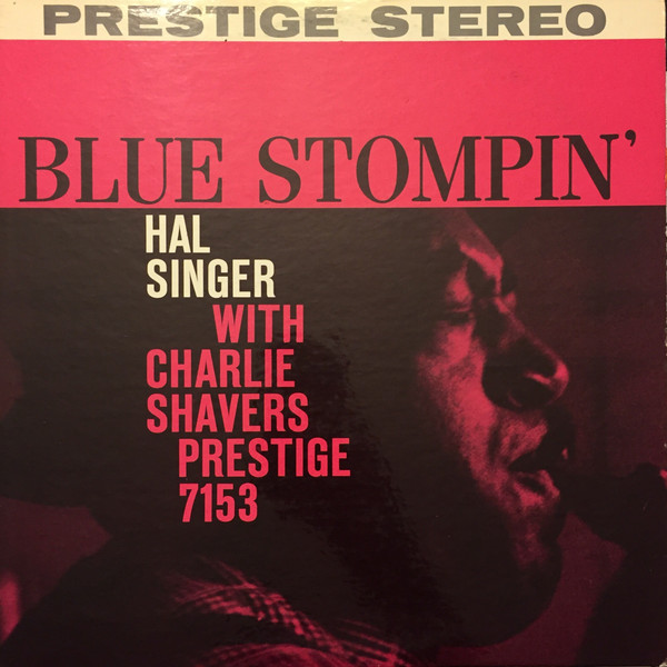 Hal Singer With Charlie Shavers – Blue Stompin' (Vinyl) - Discogs