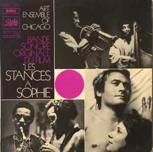 The Art Ensemble Of Chicago - Bande Sonore Originale Du Film "Les Stances À Sophie" album cover
