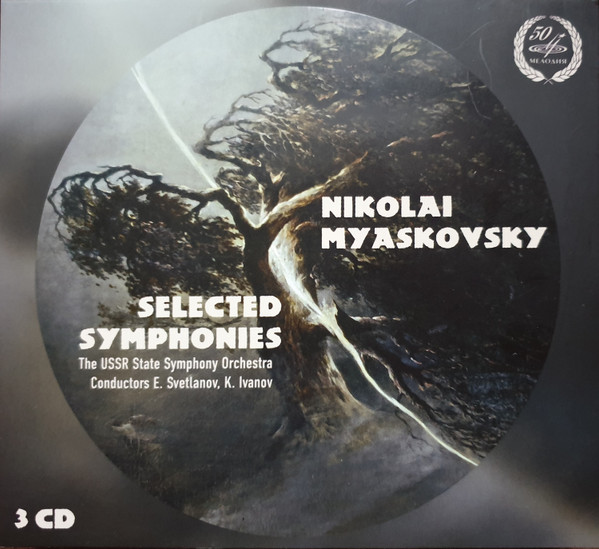 lataa albumi Nikolai Myaskovsky, The USSR State Symphony Orchestra, Evgeni Svetlanov, Konstantin Ivanov - Selected Symphonies
