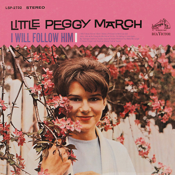 Little Peggy March – I Will Follow Him (1963, Vinyl) - Discogs