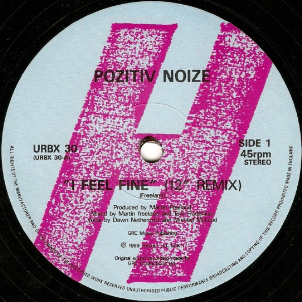 télécharger l'album Pozitiv Noize - I Feel Fine 12 Remix