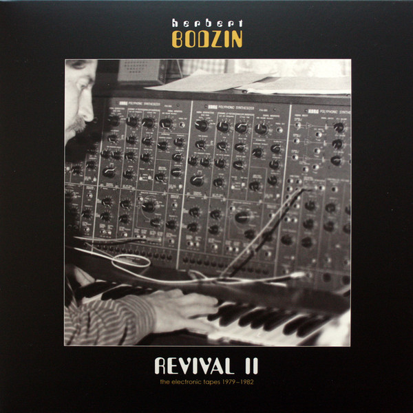 Revival II - The Electronic Tapes 1979-1982