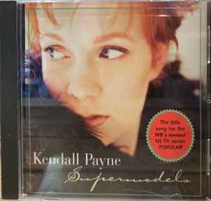 Kendall Payne - Supermodels album cover
