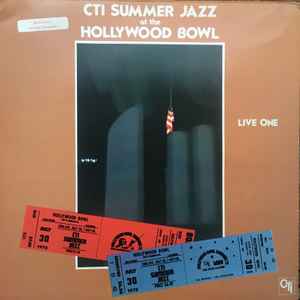 CTI All-Stars - CTI Summer Jazz At The Hollywood Bowl Live One album cover
