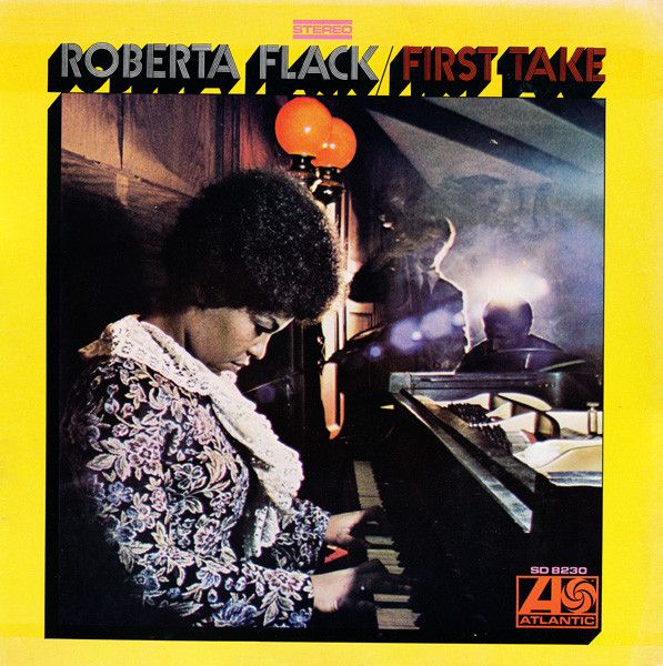 Roberta Flack – First Take (1969, PR - Presswell Pressing, Vinyl) - Discogs