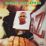 AZ - Doe Or Die | Releases | Discogs