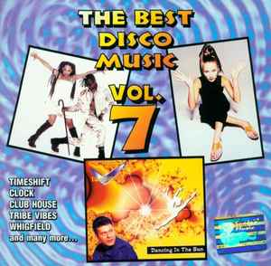 The Best Disco Music Vol. 7 (1995, CD) - Discogs