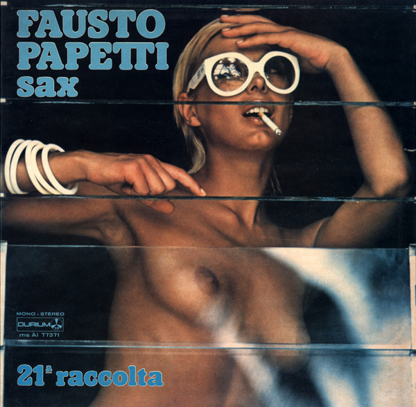 Fausto Papetti Sax - 21ª Raccolta | Releases | Discogs