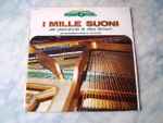 Cover of I Mille Suoni Del Pianoforte Di Alex Brown, , Vinyl