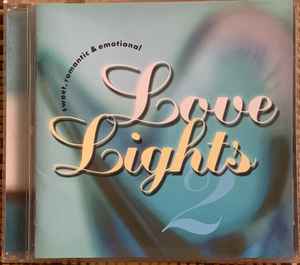 Love Lights 2 (2001, CD) - Discogs