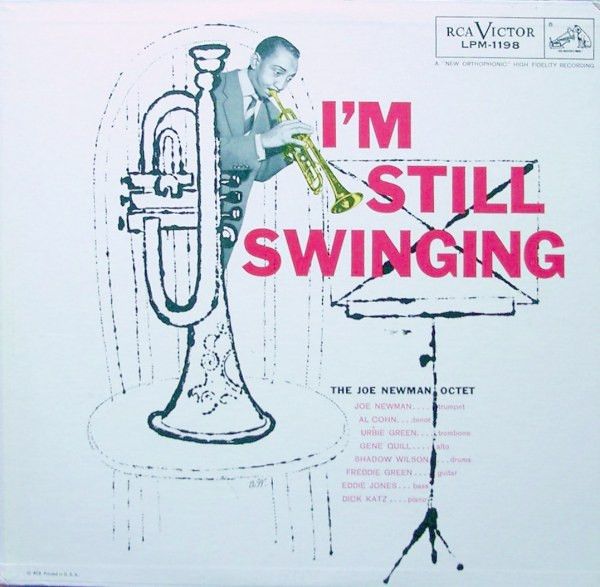 The Joe Newman Octet – I'm Still Swinging (1956, Vinyl) - Discogs