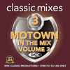 Various - Motown In The Mix (Classic Mixes) (Volume 3)
