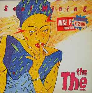 The The – Soul Mining (1990, Vinyl) - Discogs