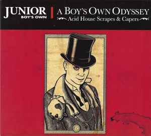 Various - A Boy's Own Odyssey (Acid House Scrapes & Capers) album cover