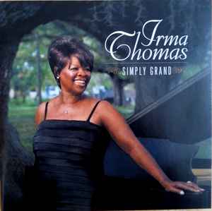 Irma Thomas - Simply Grand