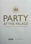 Party At The Palace - The Queen's Concerts, Buckingham Palace 