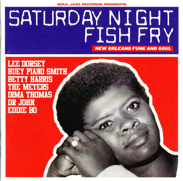 New Orleans funk and soul : Saturday night fish fry / Betty Harris | 