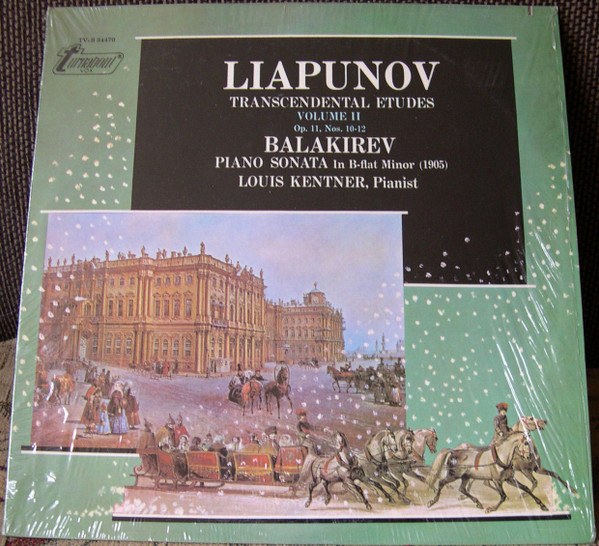 Album herunterladen Liapunov Balakirev Louis Kentner - Transcendental Etudes Volume II Op 11 Nos 10 12 Piano Sonata In B flat Minor