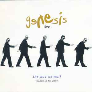 Genesis - Live / The Way We Walk (Volume One: The Shorts) album cover