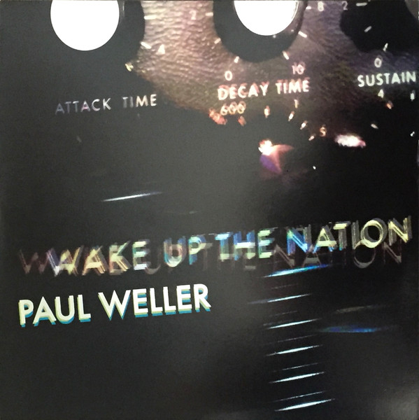 Paul Weller - Wake Up The Nation | Releases | Discogs