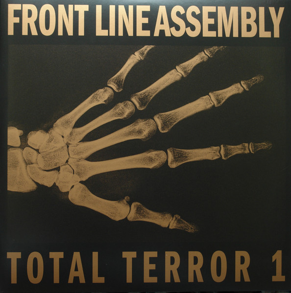 Front Line Assembly – Total Terror 1 (2022