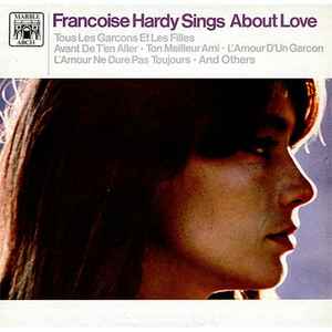 Françoise Hardy - Francoise Hardy Sings About Love album cover