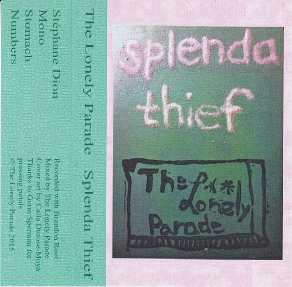 last ned album The Lonely Parade - Splenda Thief