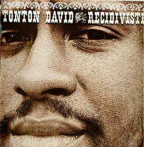 Tonton David - Recidiviste album cover