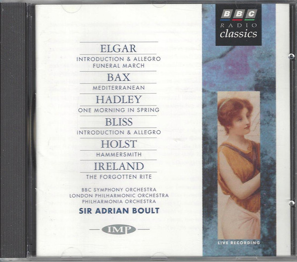lataa albumi Elgar Bax Hadley Bliss Holst Ireland BBC Symphony Orchestra, London Philharmonic Orchestra, Philharmonia Orchestra Sir Adrian Boult - Elgar Bax Hadley Bliss Holst Ireland