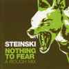 Steinski - Nothing To Fear: A Rough Mix
