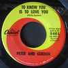 Peter And Gordon* - To Know You Is To Love You