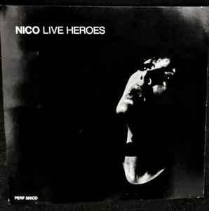 Nico (3) - Live Heroes album cover